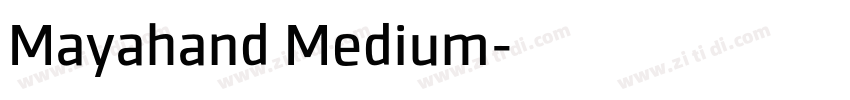 Mayahand Medium字体转换